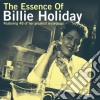 Billie Holiday - The Essence Of Billie Holiday cd
