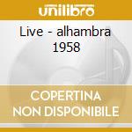 Live - alhambra 1958 cd