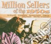 Million Sellers Of The 1950s / Various (2 Cd) cd