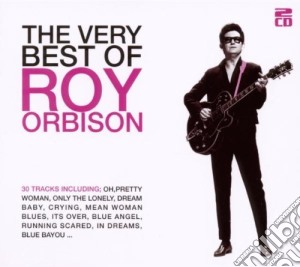 Roy Orbison - The Very Best Of (2 Cd) cd musicale di Roy Orbison