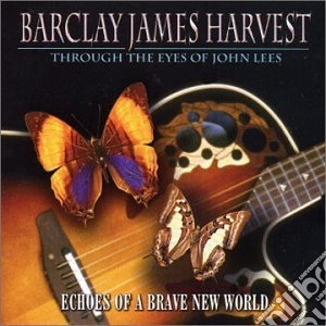 Barclay James Harvest - Through Eyes Of John Lees cd musicale di BARCLAY JAMES HARVES