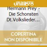 Hermann Prey - Die Schonsten Dt.Volkslieder (2 Cd) cd