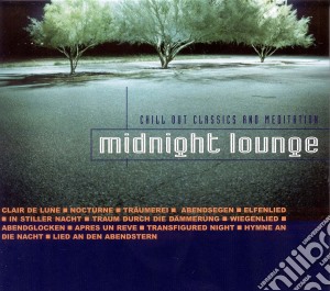 Midnight Lounge: Chill Out Classics And Meditation / Various cd musicale
