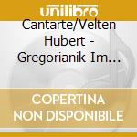 Cantarte/Velten Hubert - Gregorianik Im Kirchenjahr cd