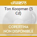 Ton Koopman (5 Cd) cd