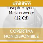 Joseph Haydn - Meisterwerke (12 Cd)