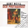 Kurt Weill - Der Protagonist cd