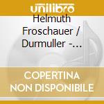Helmuth Froschauer / Durmuller - Alessandro Stradella (Gesamtausgabe) (2 Cd) cd
