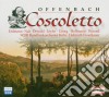 Jacques Offenbach - Coscoletto (2 Cd) cd