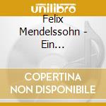 Felix Mendelssohn - Ein Sommernachtstraum cd