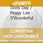 Doris Day / Peggy Lee - S'Wonderful