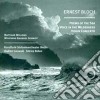 Ernest Bloch - Poems Of The Sea cd