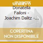 Donatella Failoni - Joachim Dalitz - Classical Masterpieces cd musicale di Donatella Failoni