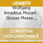 Wolfgang Amadeus Mozart - Grosse Messe C-Moll (Sacd) cd
