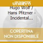 Hugo Wolf / Hans Pfitzner - Incidental Music / Das Fest Auf Solhaug (Sacd)