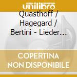 Quasthoff / Hagegard / Bertini - Lieder Eines Fahrenden Gesellen cd musicale di Mahler,Gustav
