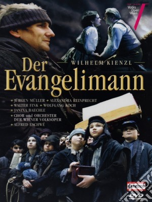 (Music Dvd) Kienzl Wilhelm - Der Evangelimann cd musicale