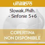 Slowak.Philh. - Sinfonie 5+6 cd