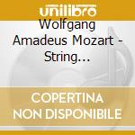 Wolfgang Amadeus Mozart - String Quartets cd musicale di Mozarteum Quart.