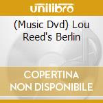 (Music Dvd) Lou Reed's Berlin cd