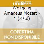Wolfgang Amadeus Mozart - 1 (3 Cd) cd