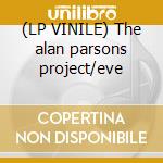 (LP VINILE) The alan parsons project/eve cd