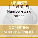 (LP VINILE) Manilow-swing street cd