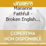 Marianne Faithfull - Broken English (1979) cd