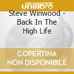 Steve Winwood - Back In The High Life cd