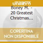 Boney M. - 20 Greatest Christmas Songs cd musicale di Boney M.