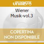 Wiener Musik-vol.3 cd musicale di Robert Stolz