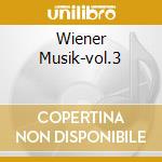 Wiener Musik-vol.3 cd