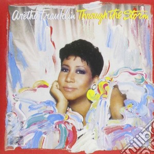 Aretha Franklin - Through The Storm cd musicale di Franklin Aretha