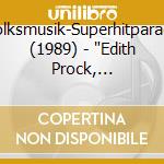 Volksmusik-Superhitparade (1989) - 'Edith Prock, Herzblatt, Bianca, Schari &' cd