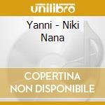 Yanni - Niki Nana cd