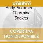 Andy Summers - Charming Snakes cd