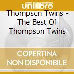 Thompson Twins - The Best Of Thompson Twins cd