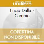 Lucio Dalla - Cambio cd