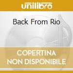 Back From Rio cd