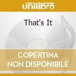 That's It cd