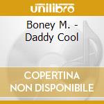 Boney M. - Daddy Cool cd