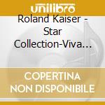 Roland Kaiser - Star Collection-Viva Lamor (16 Tracks) cd