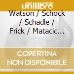 Watson / Schock / Schadle / Frick / Matacic Lovro Von - Der Freischutz + Libretto cd