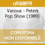 Various - Peters Pop Show (1989) cd