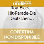 Roy Black - Hit-Parade-Die Deutschen Superhits (1990 cd
