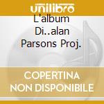 L'album Di..alan Parsons Proj. cd
