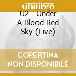 U2 - Under A Blood Red Sky (Live) cd