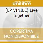 (LP VINILE) Live together lp vinile di Lisa Stansfield