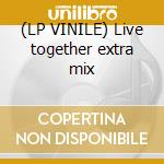 (LP VINILE) Live together extra mix lp vinile di Lisa Stansfield