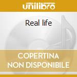 Real life cd
